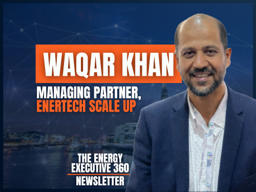 NEWSLETTER #3 - Waqar Khan - What Every Future Energy Leader Should Know About Strategy