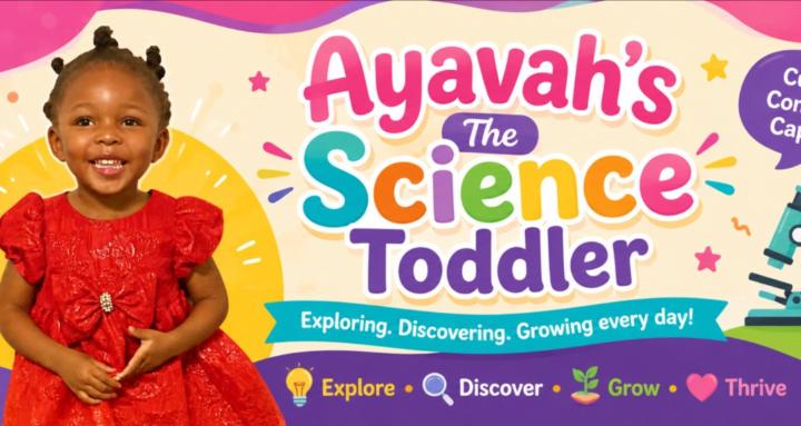 Ayavah's The Science Toddler