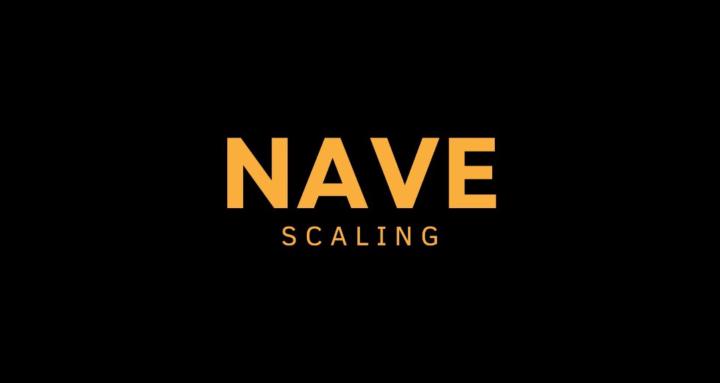 Nave Scaling