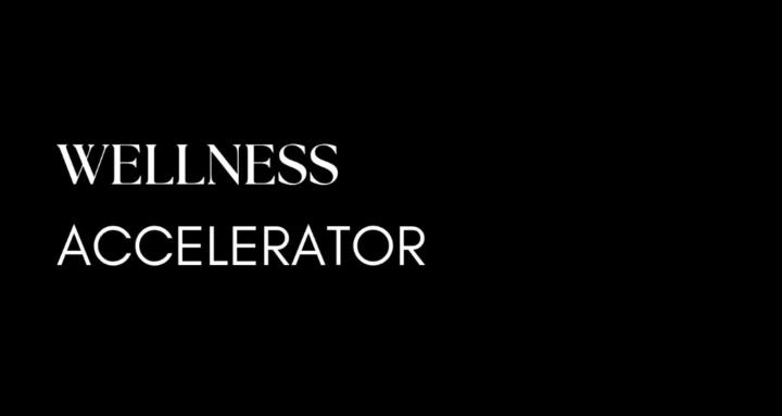 Wellness Accelerator
