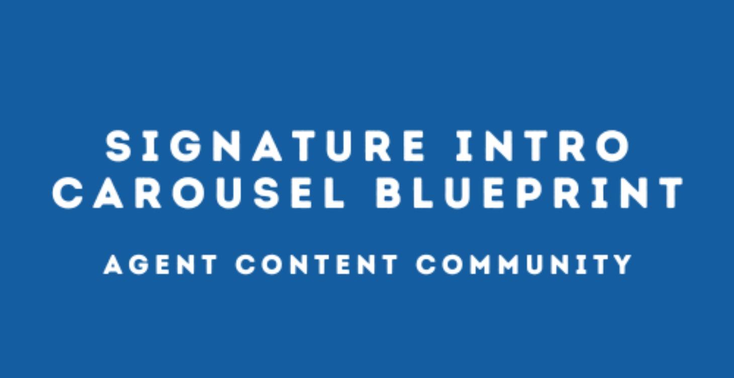 Signature Intro Carousel Blueprint