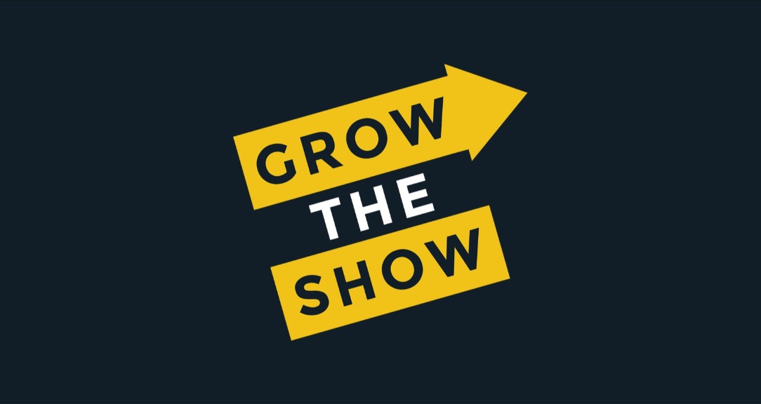Grow The Show Academy