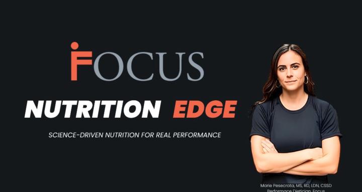 Nutrition Edge by FOCUS