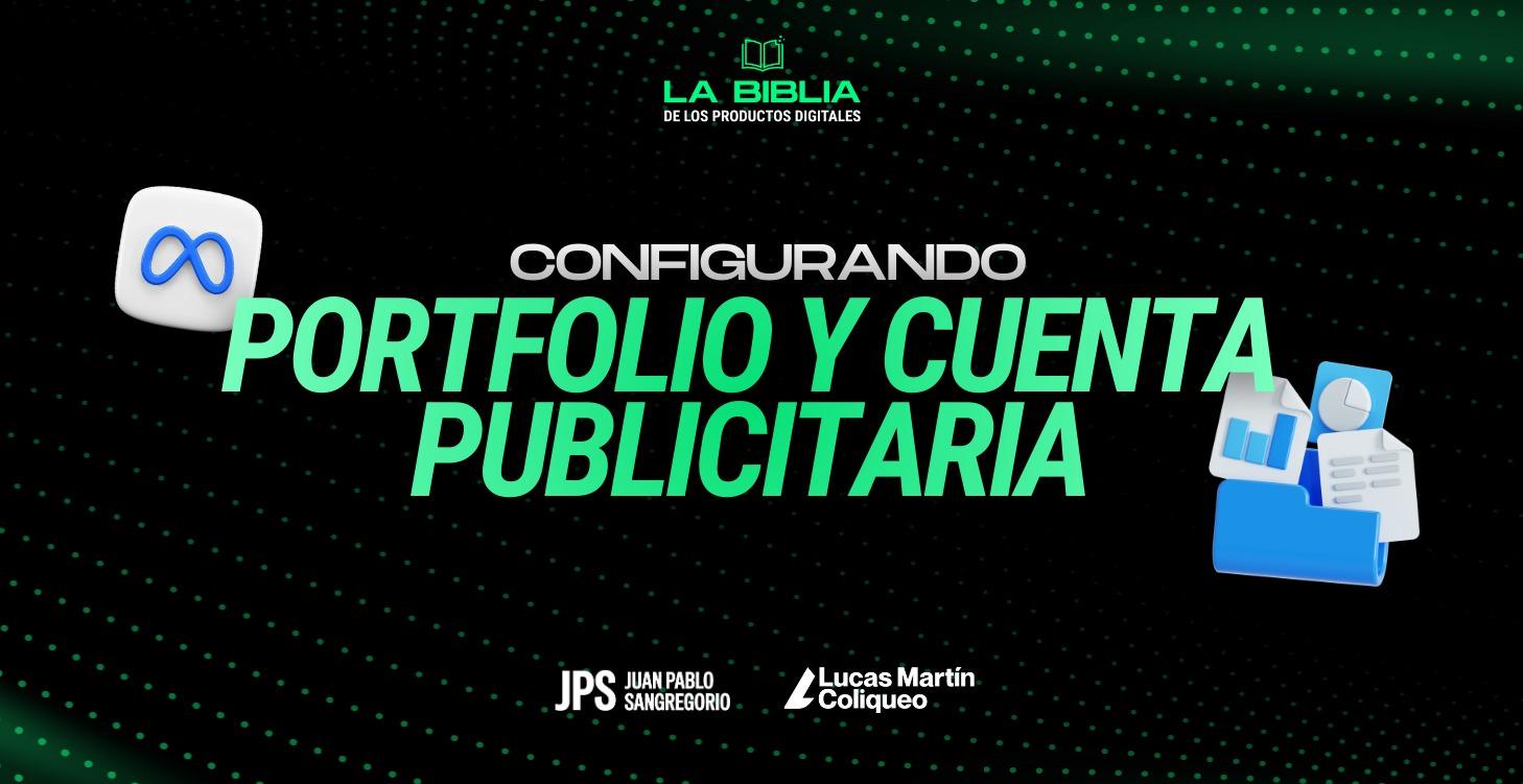 Portfolio, Cuenta Publicitaria, Píxel y +