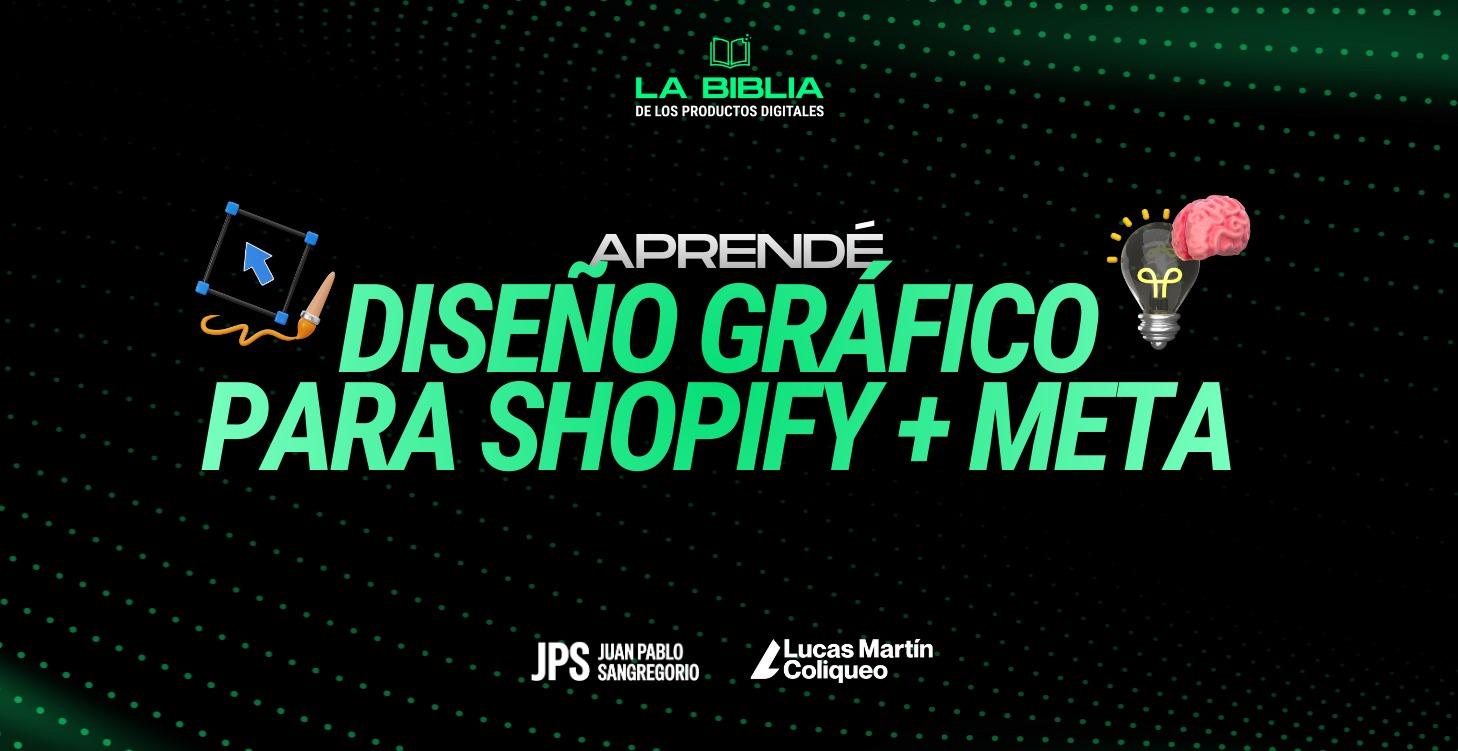 Diseño Gráfico para Shopify + Meta