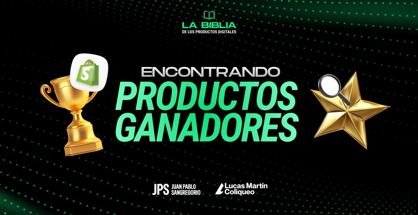 Encontrando Productos Ganadores