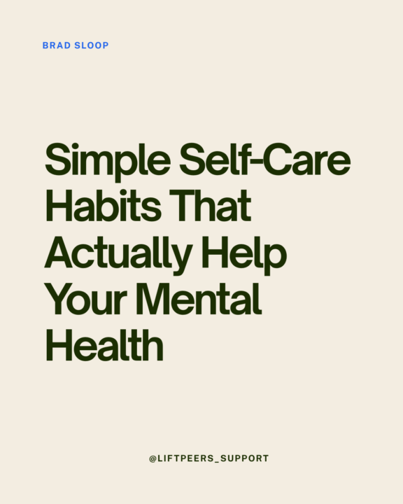 Self-Care Habits That Actually Help Your Mental Health