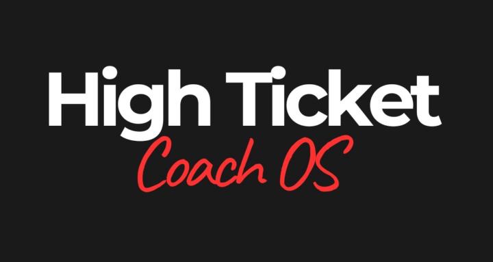High Ticket Coach OS