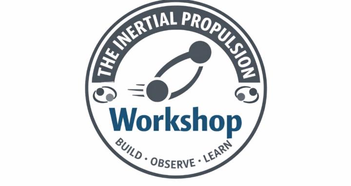 Inertial Propulsion Workshop
