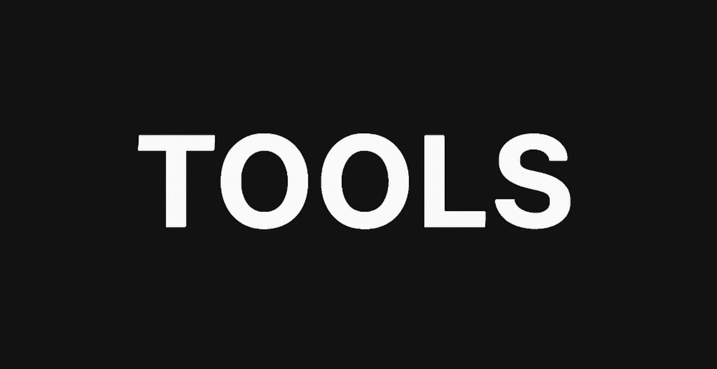 Tools