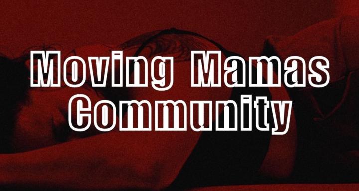 Moving Mamas Community