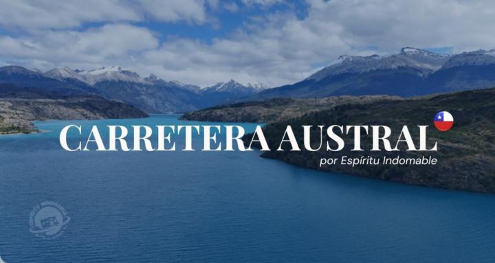Carretera Austral 🇨🇱