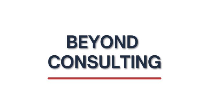 Beyond Consulting