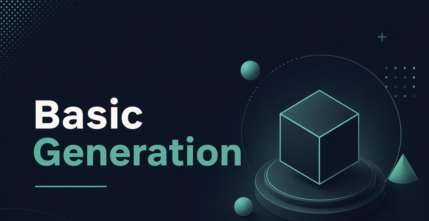 Basic Generation