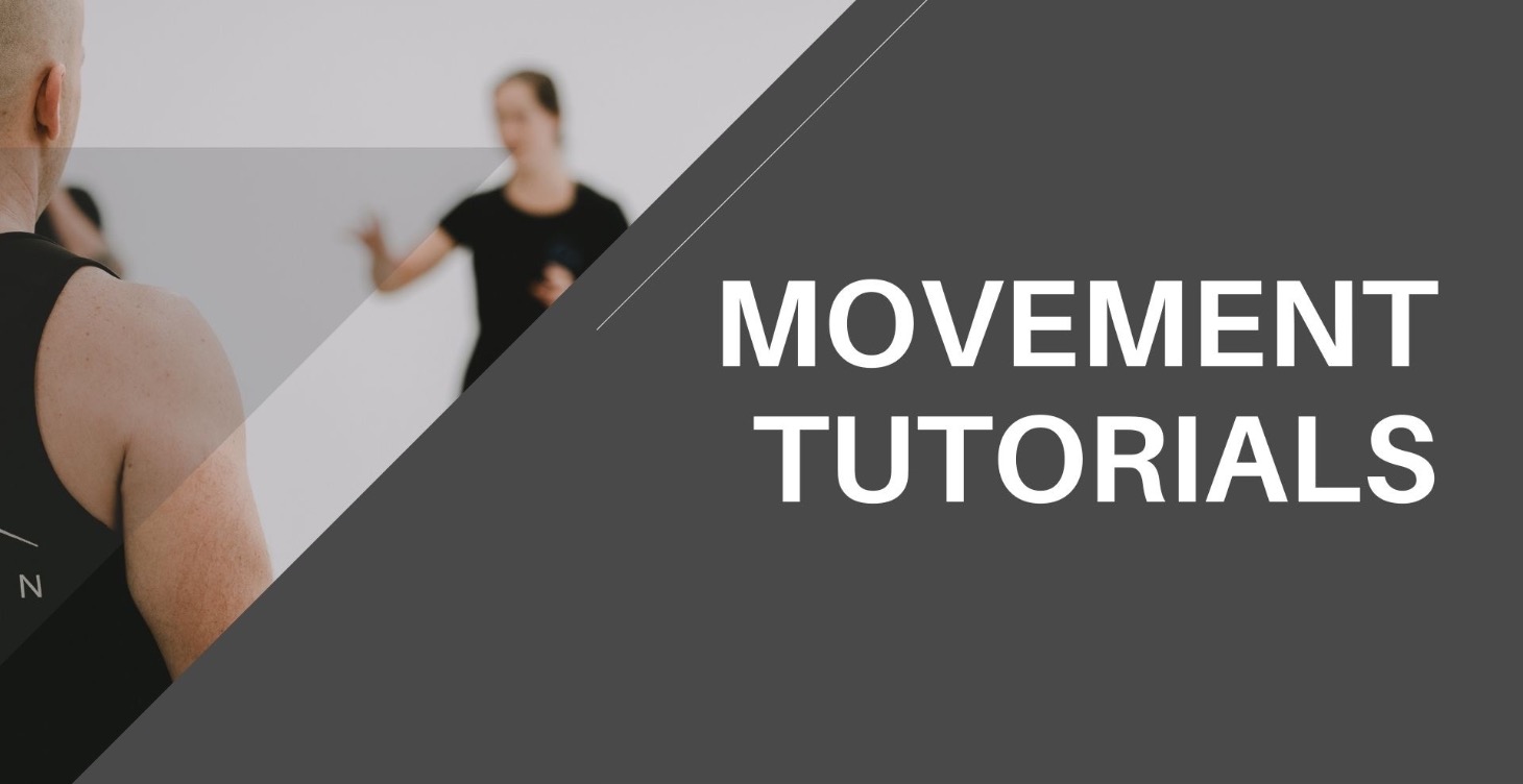Movement Tutorials