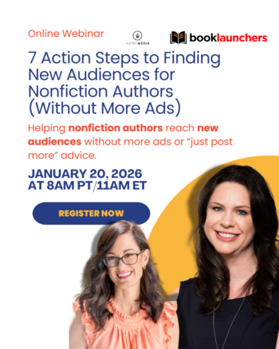Upcoming webinar: 7 Action Steps to Finding New Audiences for Nonfiction Authors (Without More Ads)
