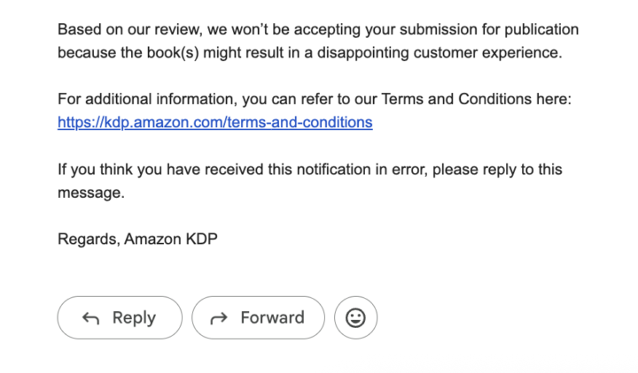 "Disappointing customer experience" Email from KDP Content Review