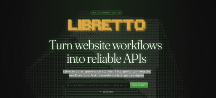 Libretto: Turn website workflows into reliable APIs (for AI!)