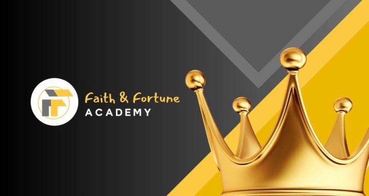 Faith & Fortune Academy