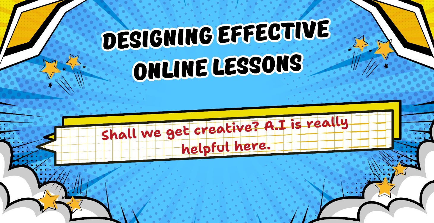 Step 7 - Designing Effective Online Lessons ✍️
