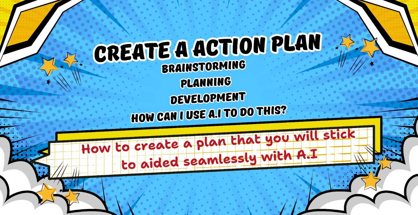 Step 1: Creating the action plan 🚀