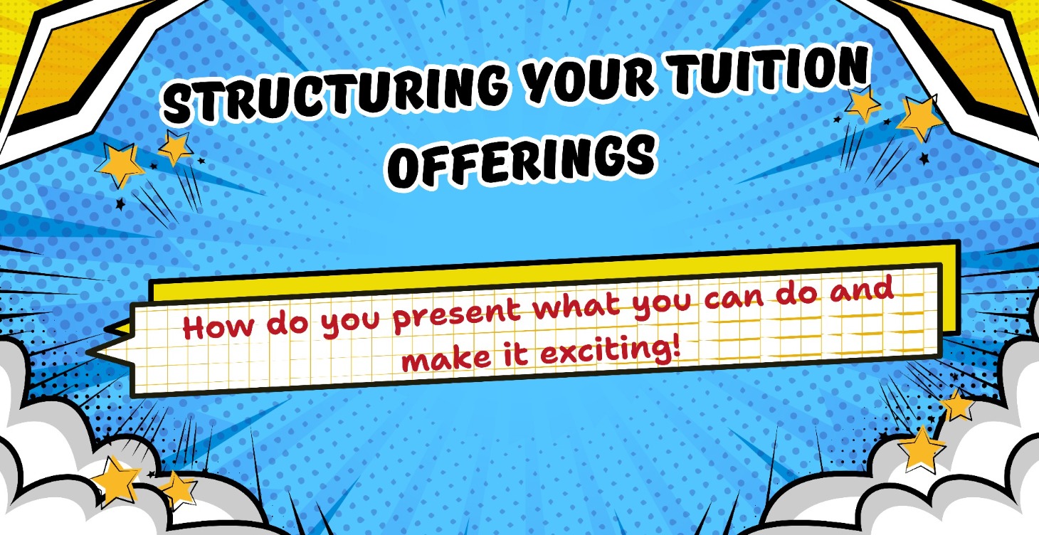 Step 3 - Structuring Your Tuition Offerings 💰