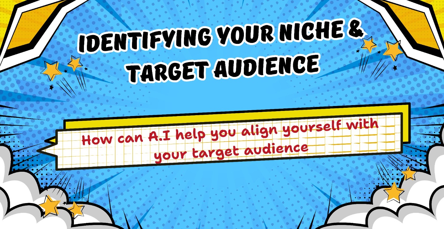 Step 2 - Your Niche & Target Audience 🎯