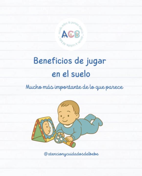 El suelo es uno de los espacios más valiosos para el desarrollo de tu bebé… y muchas veces el más infravalorado.