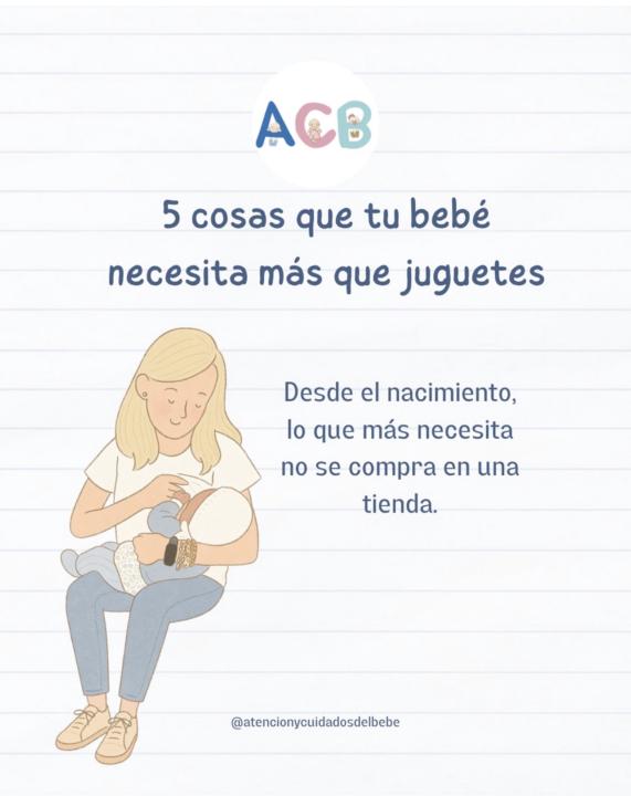 5 cosas que tu bebé necesita más que juguetes!