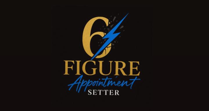 6Figure Appointment Setter 