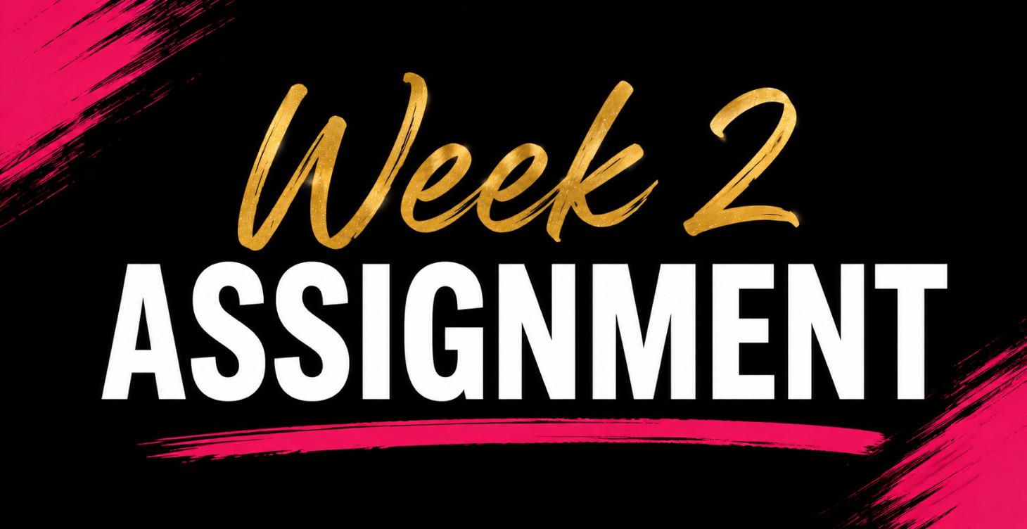 Week 2: Assignment