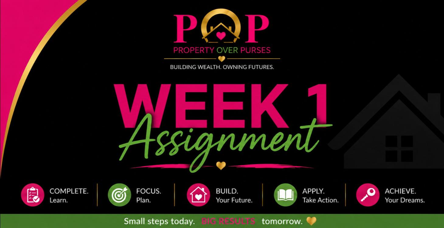 📝 Week 1 Assignment: My Homeownership Goals