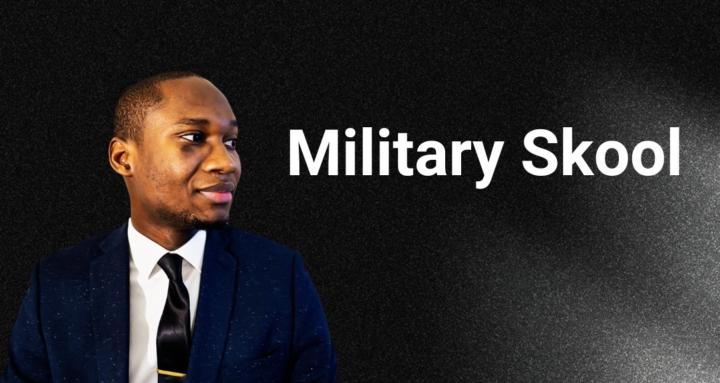Military Skool