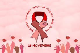 Giornata Mondiale per l'Eliminazione della Violenza Contro le Donne