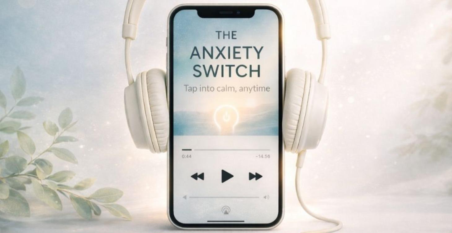 The Anxiety Switch - Anxiety Rewire
