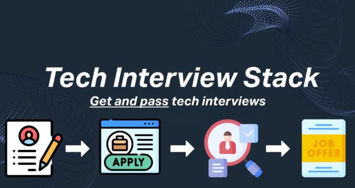 Tech Interview Stack