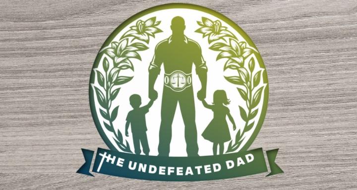 The Undefeated Dad