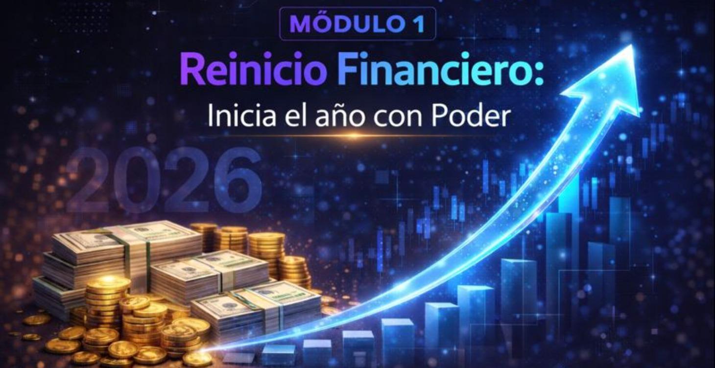 Reinicio Financiero: Inicia el año con Poder