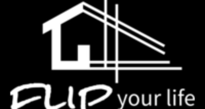 Flip your life