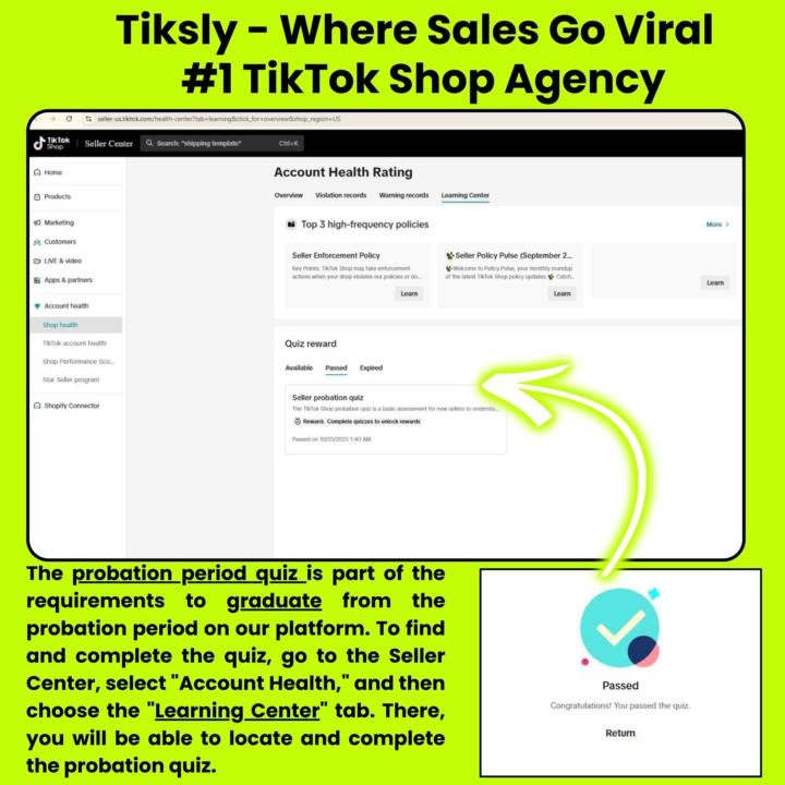 TikTok Shop probation period.