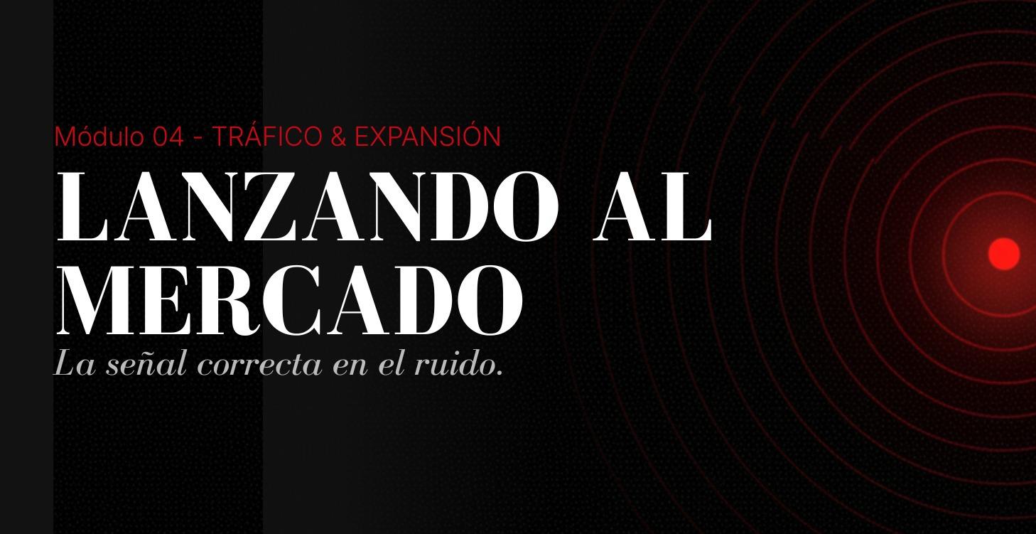 Lanzando al Mercado (Tus Primeros Anuncios)