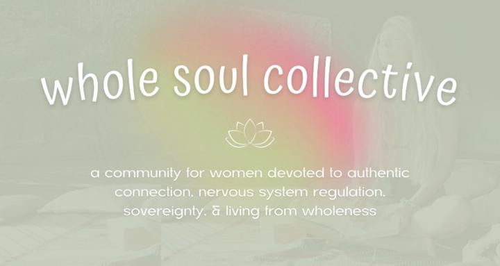 Whole Soul Collective