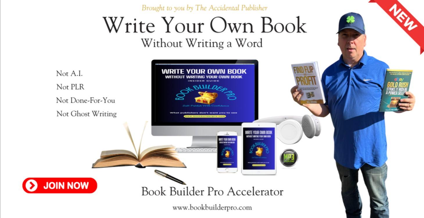 Book Builder Pro Accelerator Coaching/Publishing