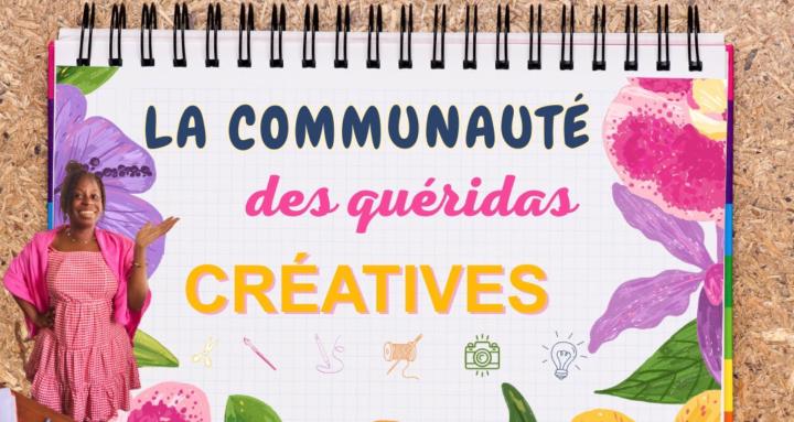 Les Quéridas créatives