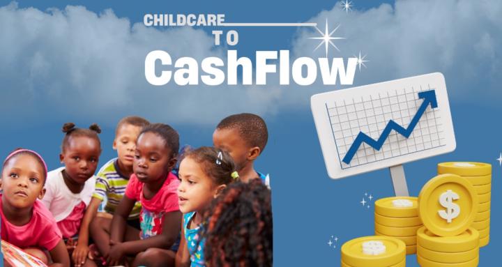 Childcare To Cashflow