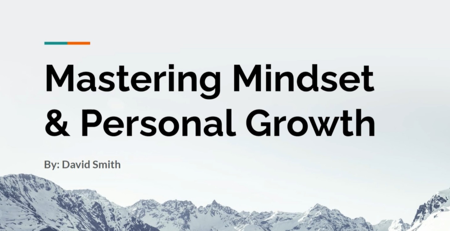 Mastering Mindset & Personal Growth