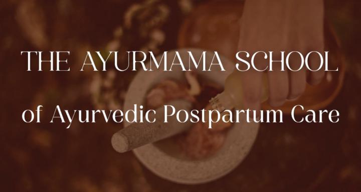 AyurMama School - Spring 2026 
