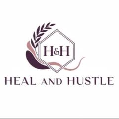 Heal and Hustle