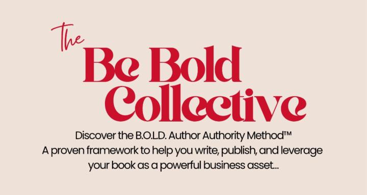 The Be Bold Collective 