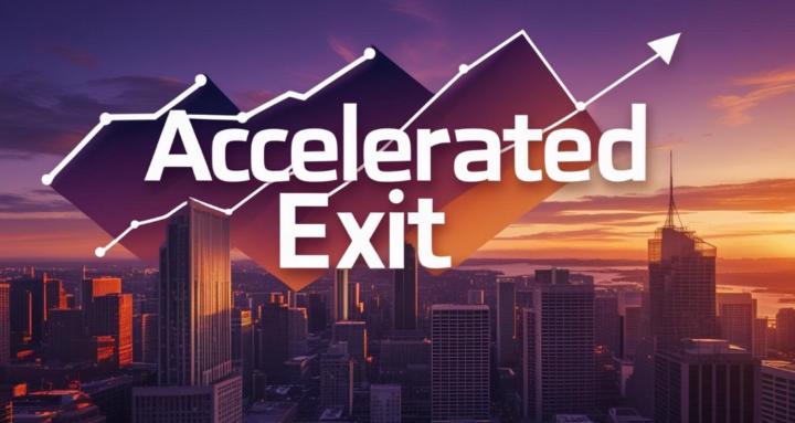 Accelerated Exit